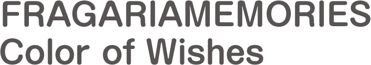 FRAGARIAMEMORIES Color of Wishes